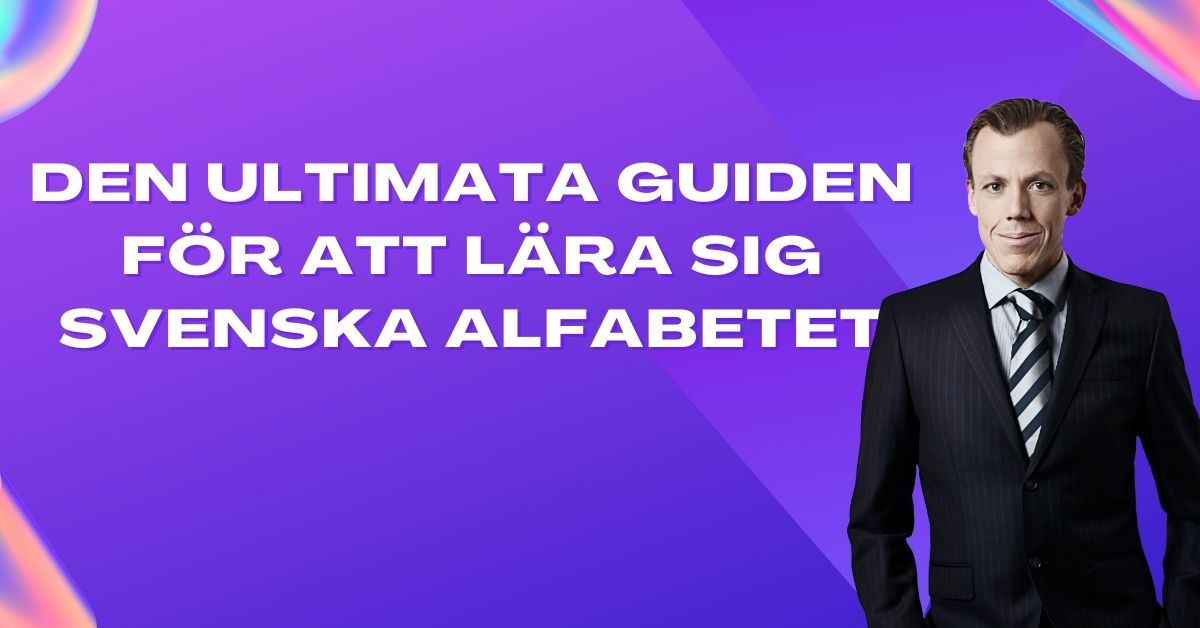 lära sig alfabetet svenska