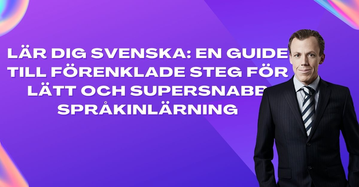 hur man lära sig svenska språket